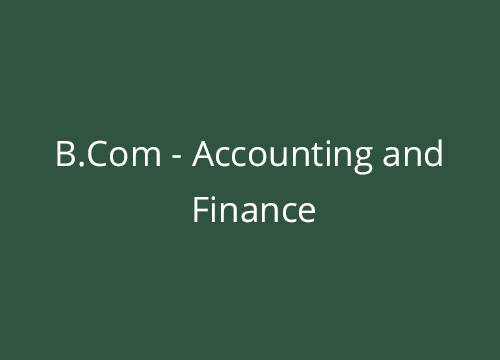 B.Com - Accounting and Finance