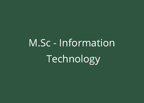 M.Sc - Information Technology