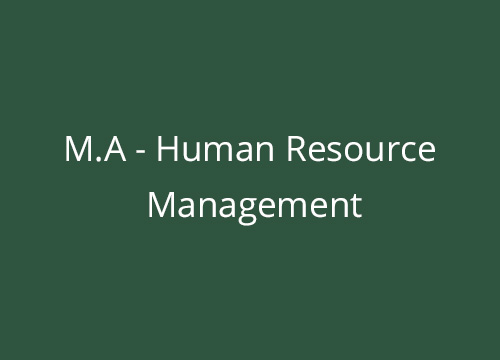 M.A - Human Resource Management